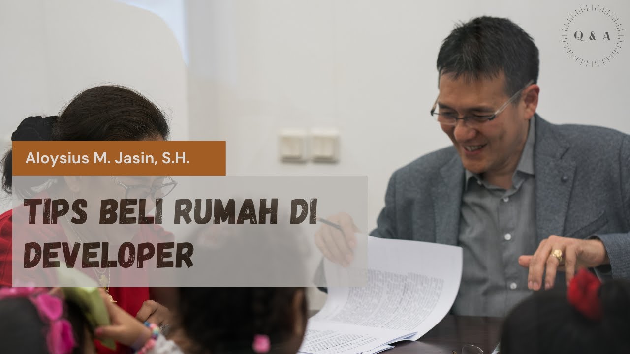 Tips Beli Properti di Developer