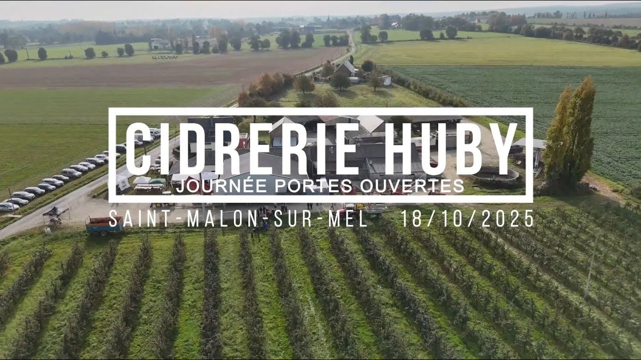 Journée Portes Ouvertes de la Cidrerie Huby 2025