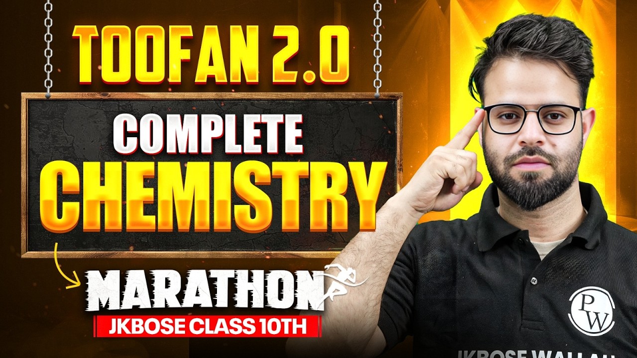 JKBOSE Class 10th Complete CHEMISTRY in One Marathon 🔥 | TOOFAN 2.0 🌪 | JKBOSE Wallah