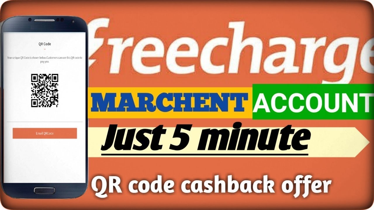 How to create freecharge marchent account |freechrge QR code scan and pay offer |freecharge loot |