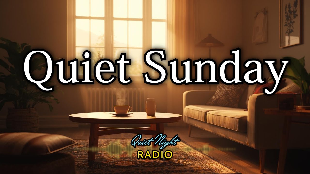 Quiet Sunday Night 🌙 Sleep Lo-Fi to Unwind & Drift Off Peacefully
