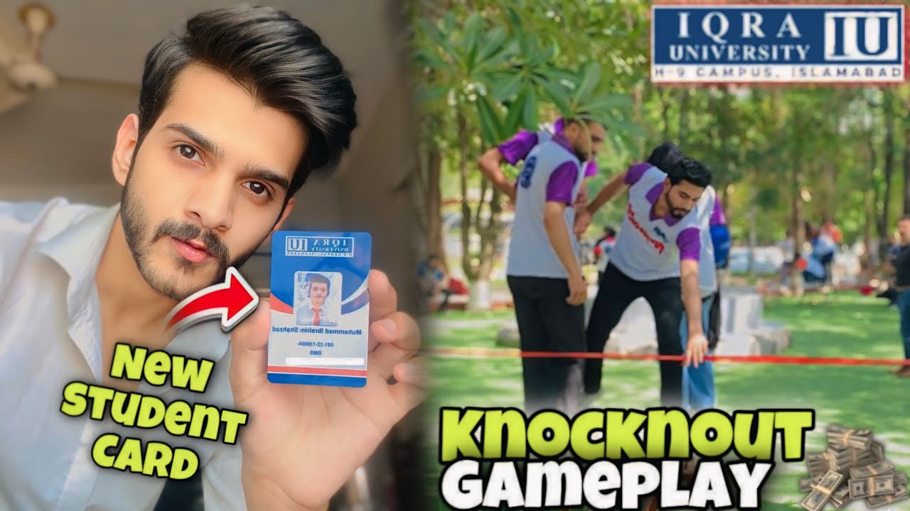 Students New Entry Card😍. Knockout Games Price 50,000 Cash 💵. IQRA UNIVERSITY H-9 CAMPUS.