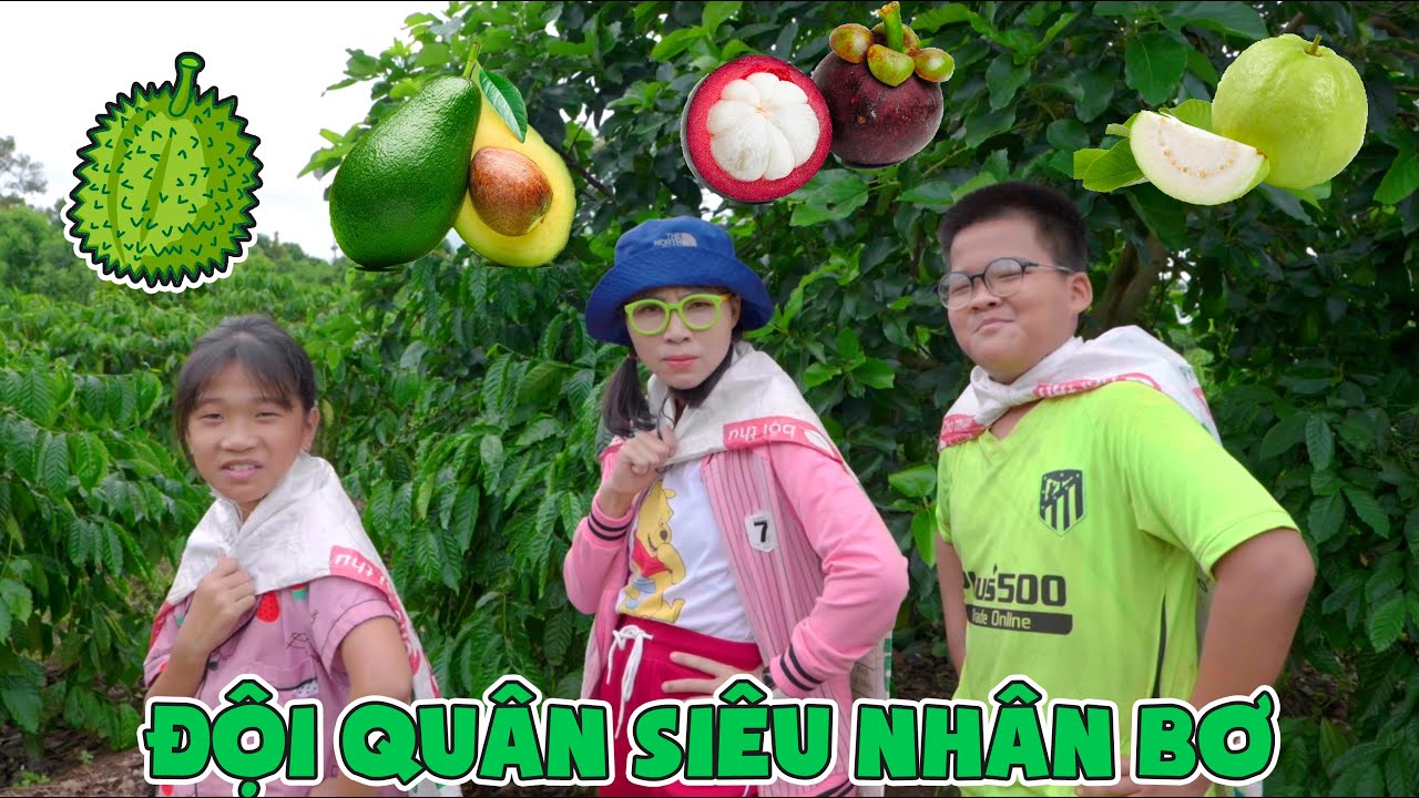 Đại Náo Vườn Trái Cây Nhà Chị Thơ