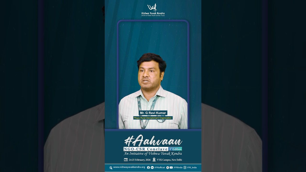 Mr. G. Ravi Kumar Shares His Aahvaan 2026 Experience | NGO&ndash;CSR Conclave!