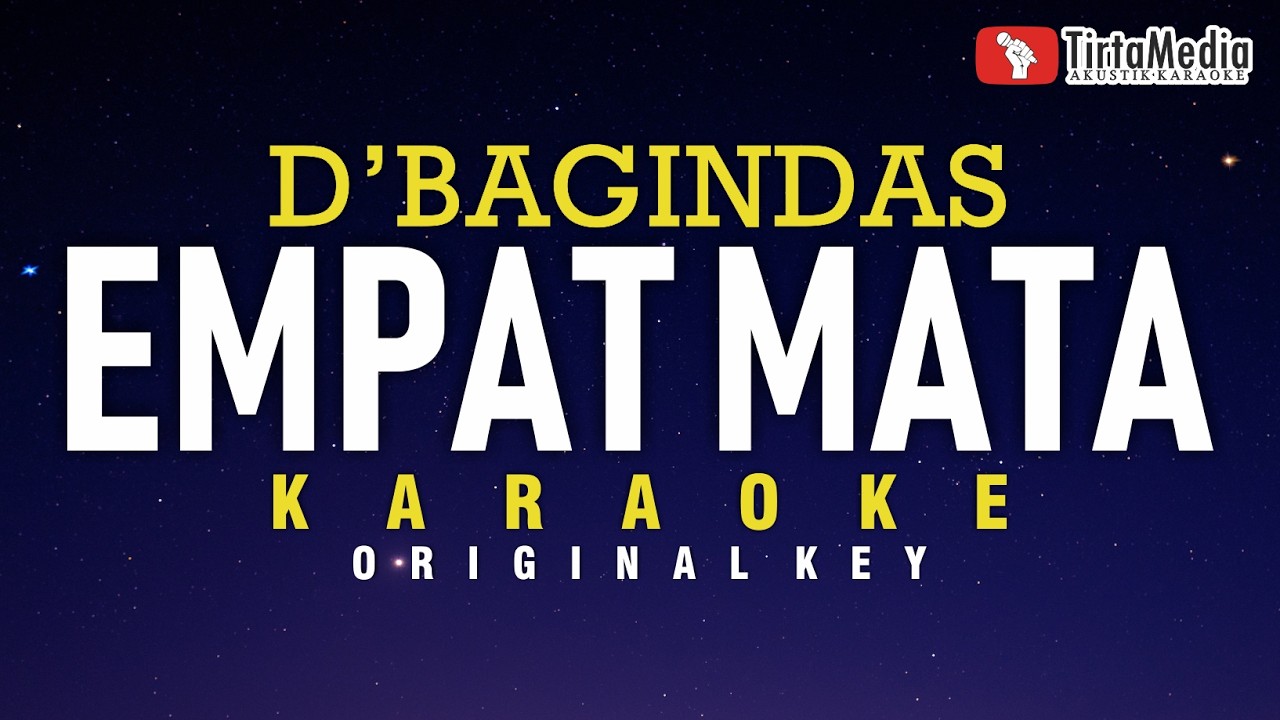 Empat Mata D'Bagindas (Karaoke)