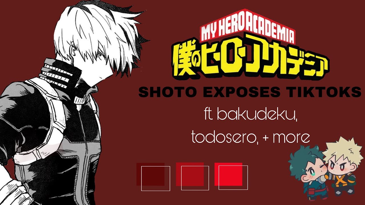 📱 // SHOTO EXPOSES TIKTOKS — read desc : silly video : mha texts