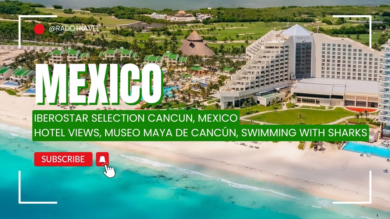HOTEL IBEROSTAR SELECTION CANCÚN, Mexico