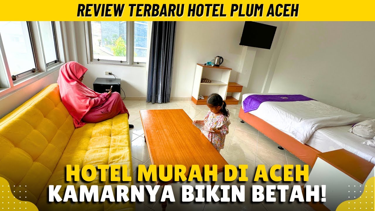 HOTEL PLUM ACEH | Kamarnya Luas Cuma Selangkah Ke Masjid Baiturrahman (Review kamar + Breakfast)