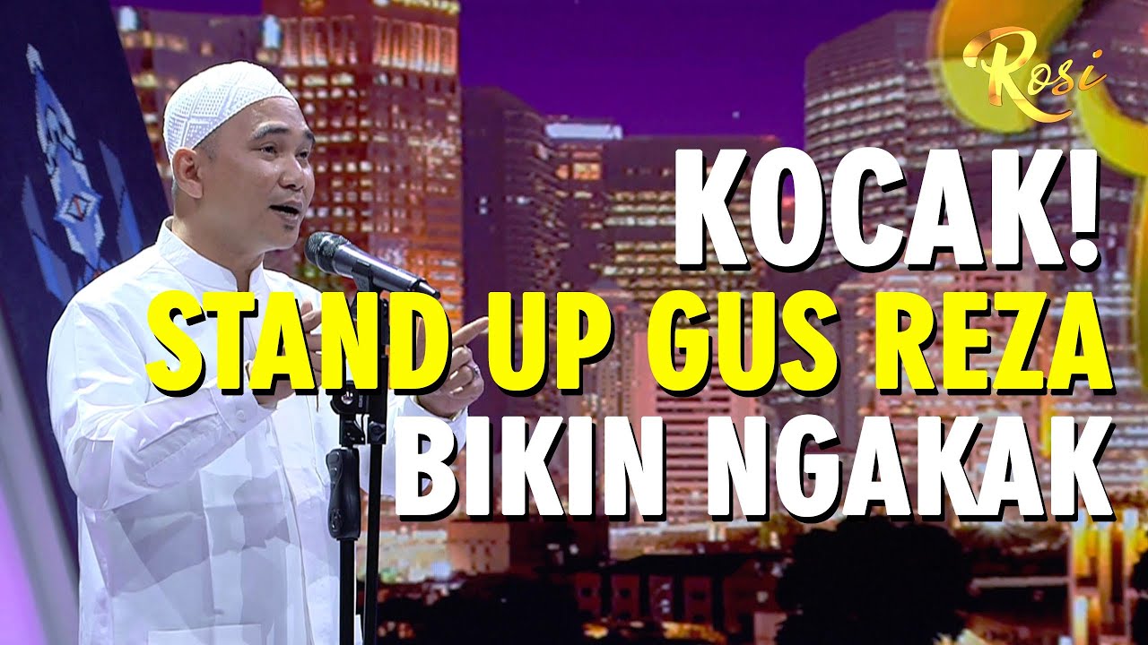 Kocak! Stand Up Gus Reza Soal Sarung Bikin Ngakak - ROSI