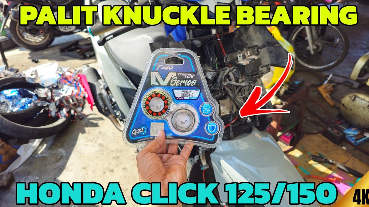 PAANO MAGPALIT NG KNUCKLE BEARING SA HONDA CLICK 125/150 GAMIT ANG FAITO STEERING CONE EXTRA SMOOTH