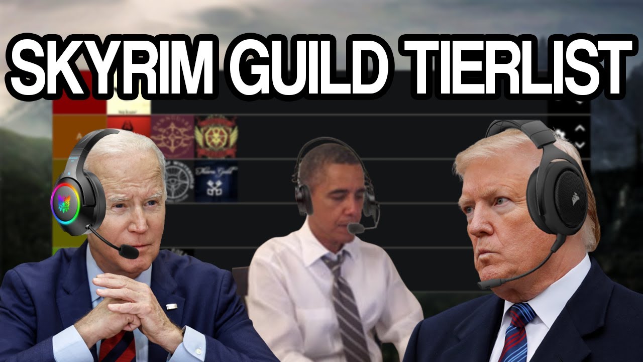 The US Presidents make a Skyrim Guild Tier List