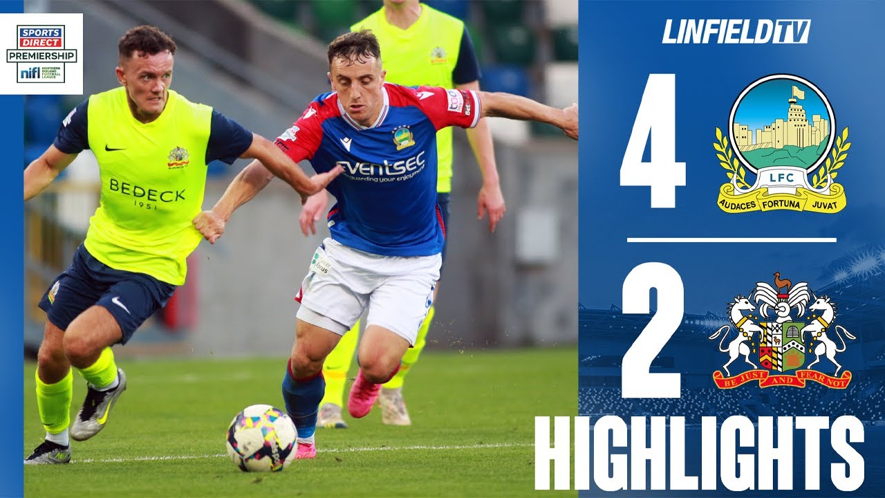 MATCH ACTION | Sports Direct Premiership | Linfield v Glenavon 15/8/23