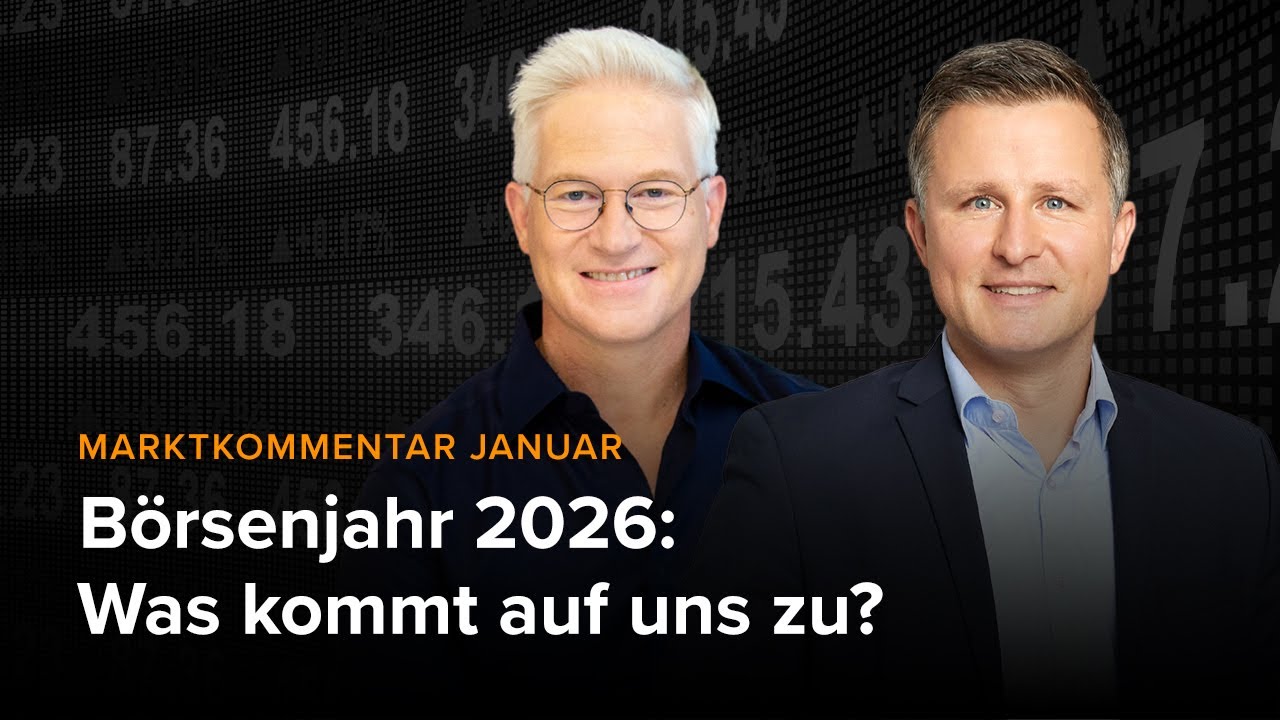 Zinsen, Aktien und Ausblick auf die nächsten Monate - Marktkommentar Januar 2026