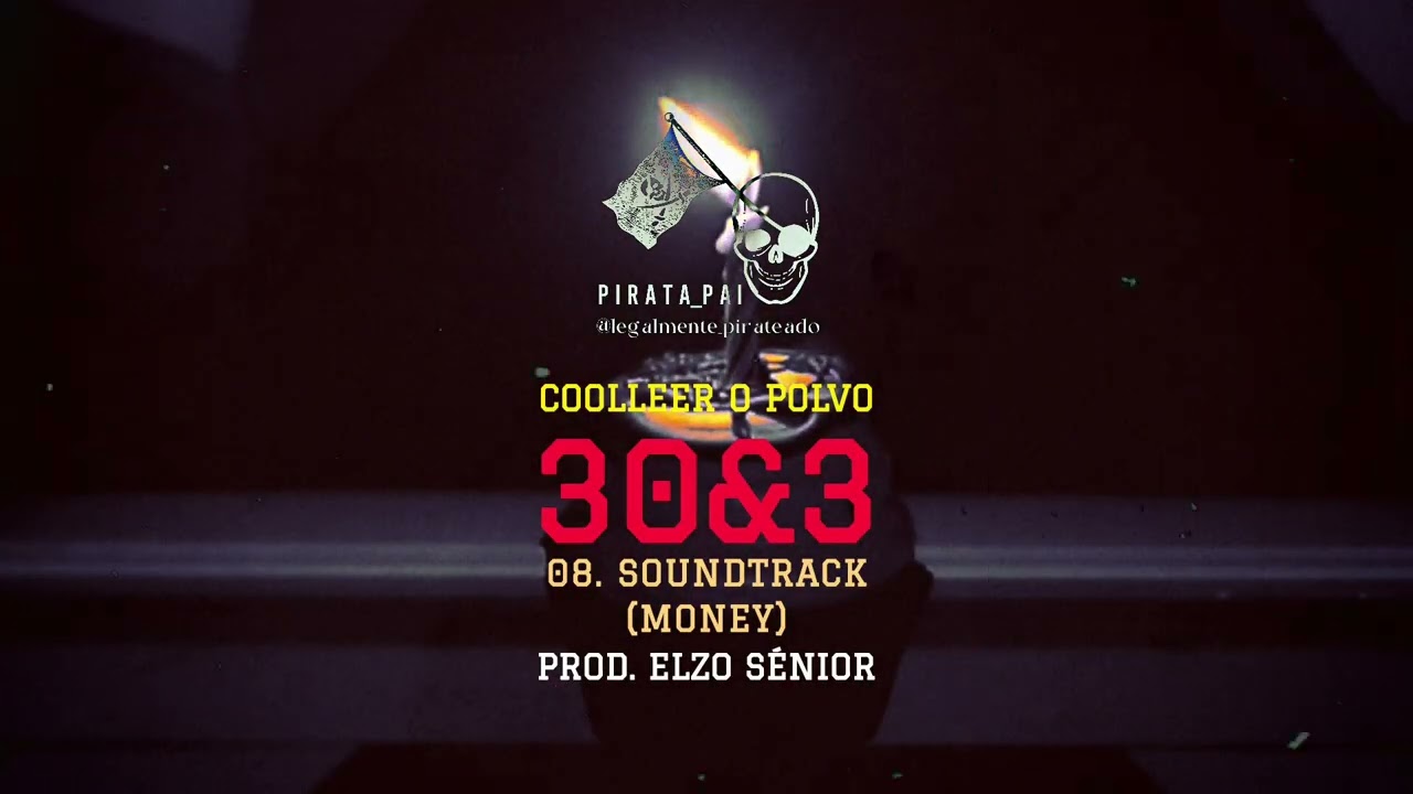 Coolleer O Polvo - Soundtrack (Money) [Prod. Elzo Sénior]