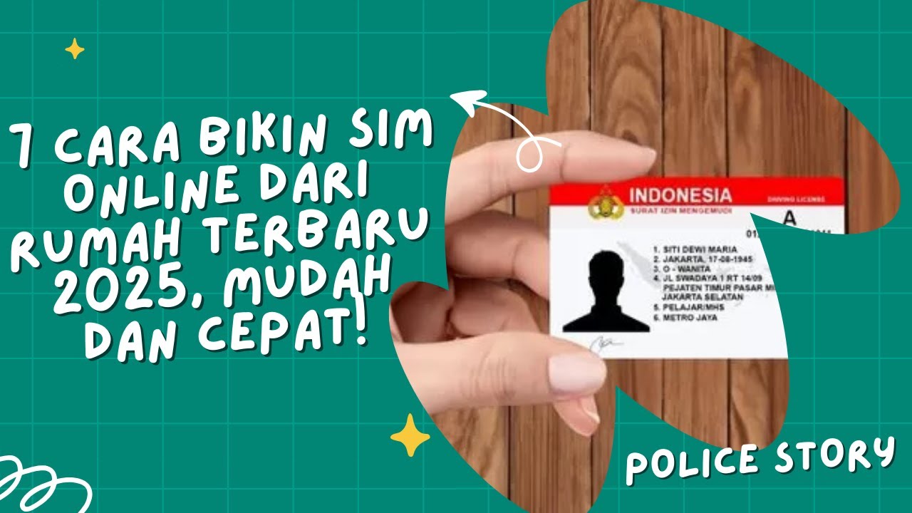 7 Cara Bikin SIM Online dari Rumah Terbaru 2025, Mudah dan Cepat!