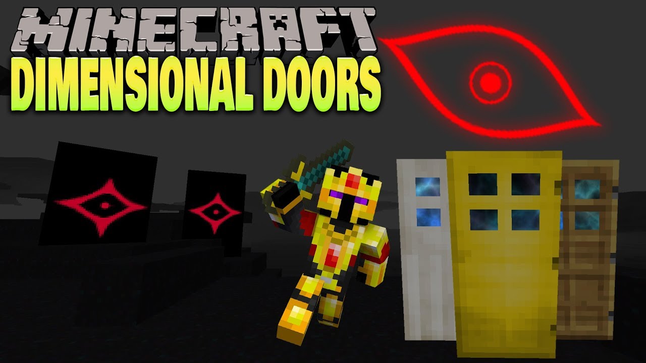 DIMENSIONAL DOORS 1.12.2 : DES DONJONS DIMENSIONNELS !