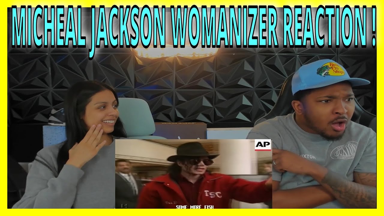 MICHAEL JACKSON - THE WOMANIZER -REACTION
