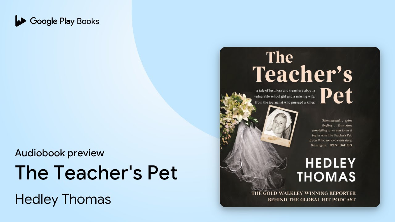 The Teacher's Pet by Hedley Thomas · Audiobook preview