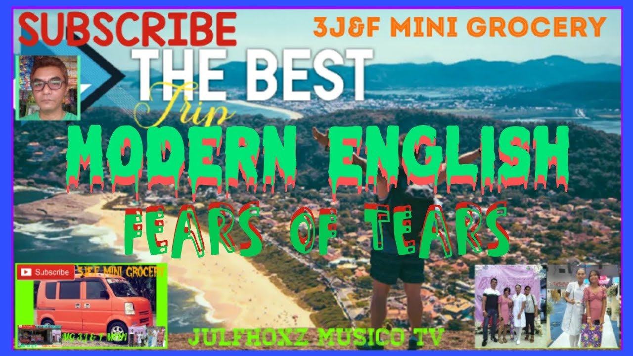 Ep.522 MODERN ENGLISH FEARS OF TEARS