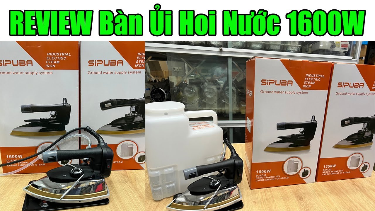 Bàn Ủi Hơi Nước Công Nghiệp SIPUBA Model Mới || REVIEW Bàn Ủi Hơi Nước || #nganh_may_mac