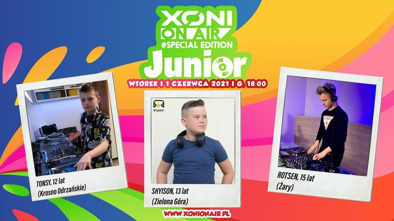 Xoni On Air Junior  / Tonsy / Shyison / Rotsen
