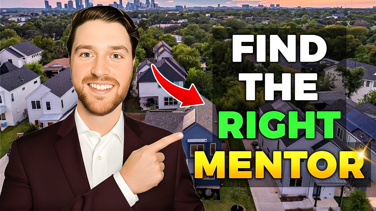 How to Find the Right Mentor in Real Estate (Beginner&rsquo;s Guide)
