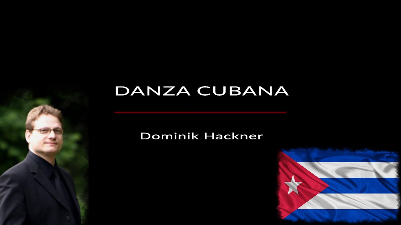 Danza Cubana - Dominik Hackner