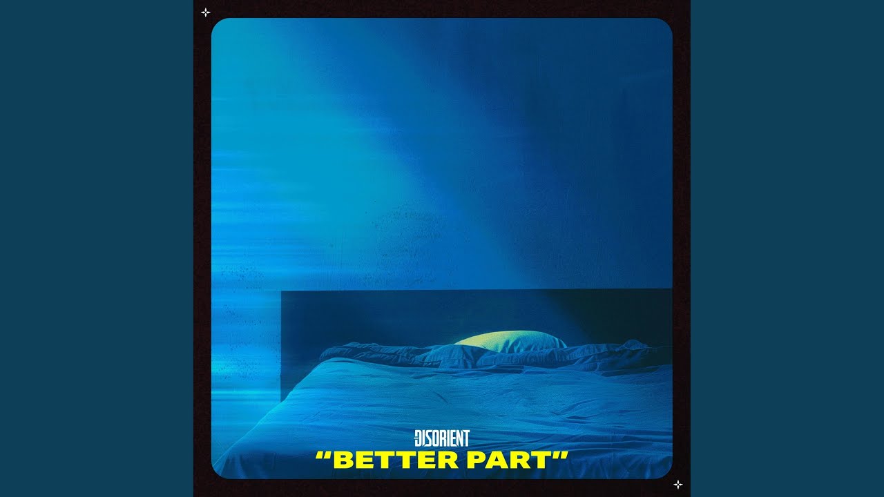 Better Part