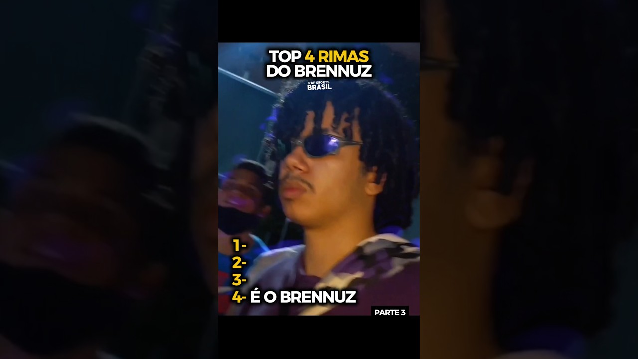 TOP 4 RIMAS do BRENNUZ!🔥 (Parte 3)