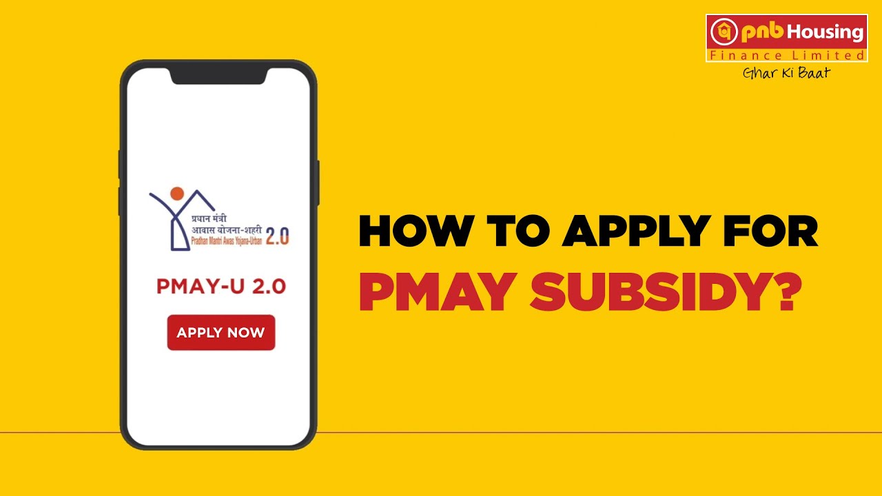 PMAY Urban 2.0 Home Loan Interest Subsidy | Step-by-Step Guide