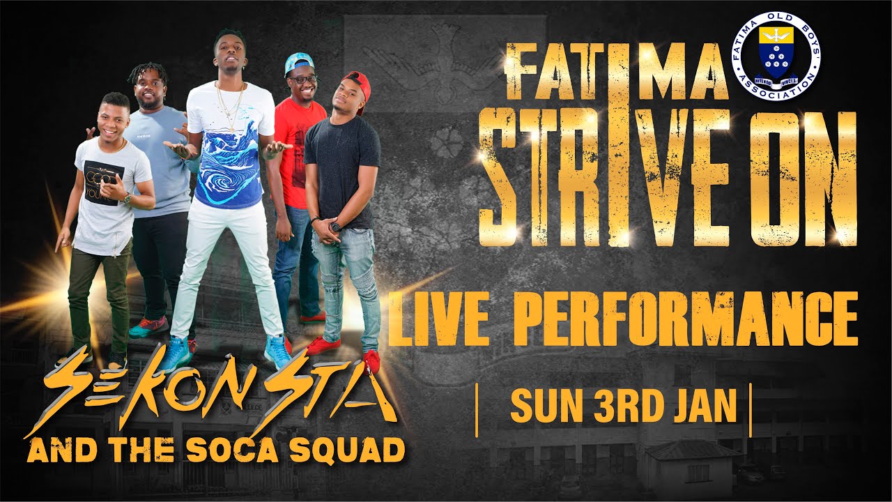 Fatima Strive On 2021 - SEKON STA & THE SOCA SQUAD