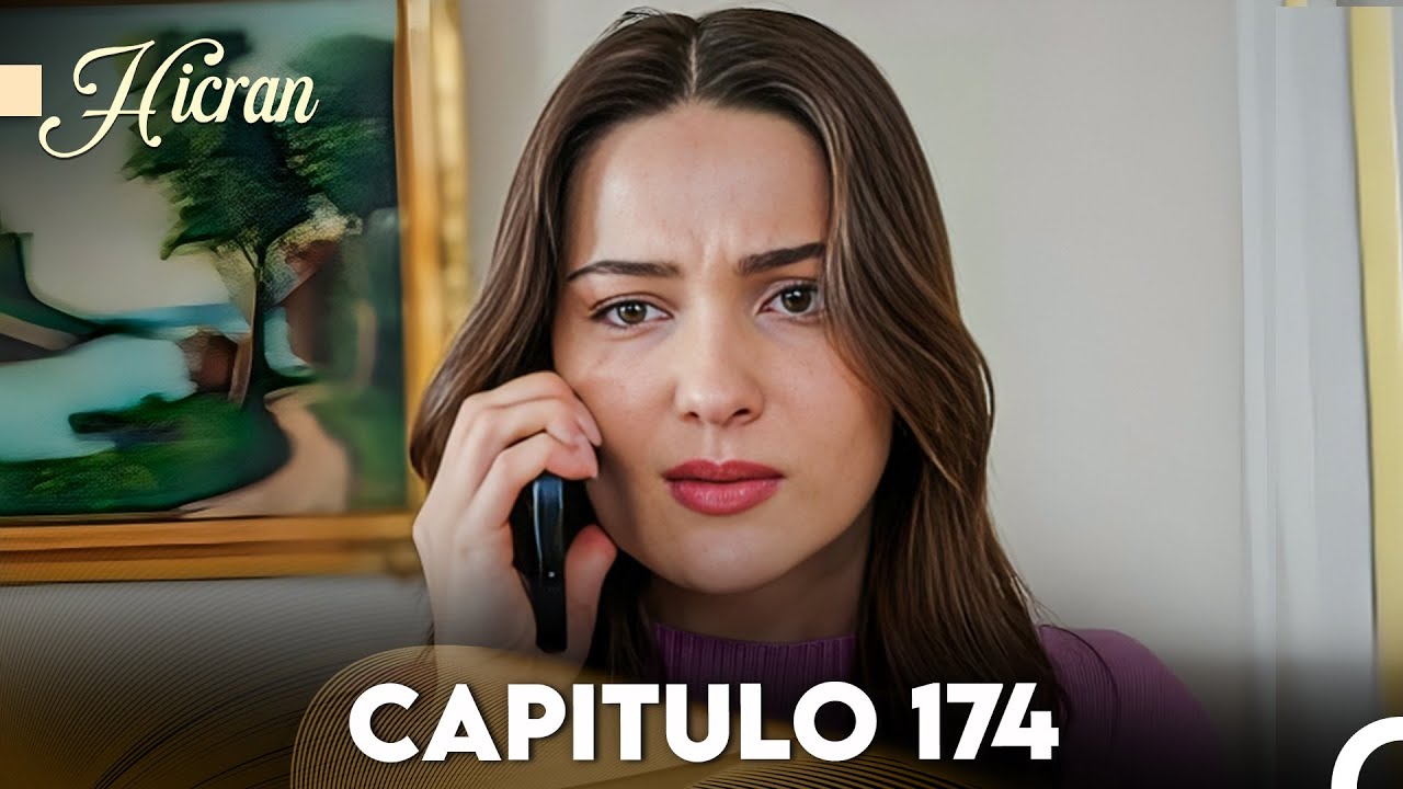Hicran: En Busca de Mi Hija Capitulo 174 (Doblado en Español) FULL HD