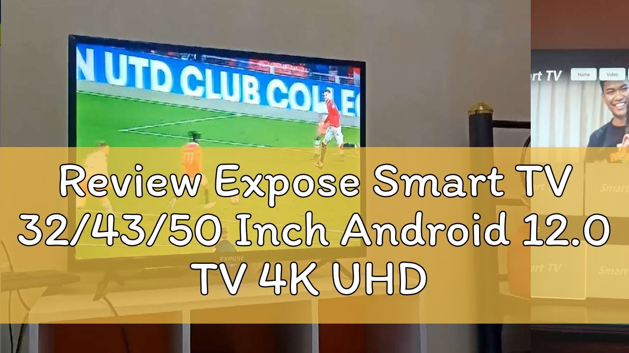 Review Expose Smart TV 32/43/50 Inch Android 12.0 TV 4K UHD LED TV Free Wall Stand