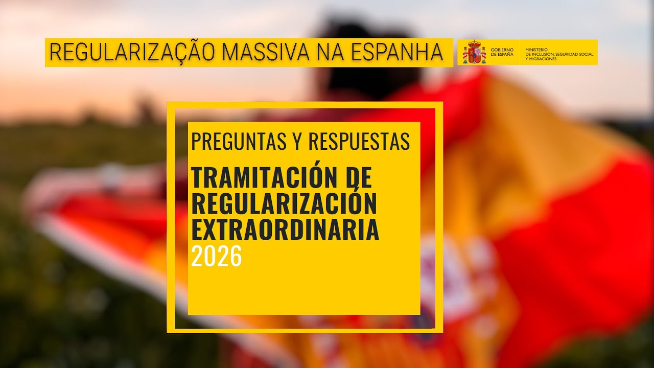 REGULARIZAÇÃO MASSIVA NA ESPANHA