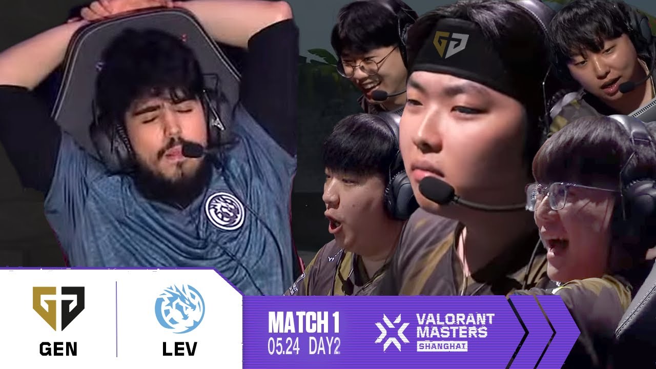 우리 어디서 만난 적 있죠 |  GEN vs. LEV | 2일차 MATCH 1 H/L 05.24 | 발로란트 마스터스 상하이