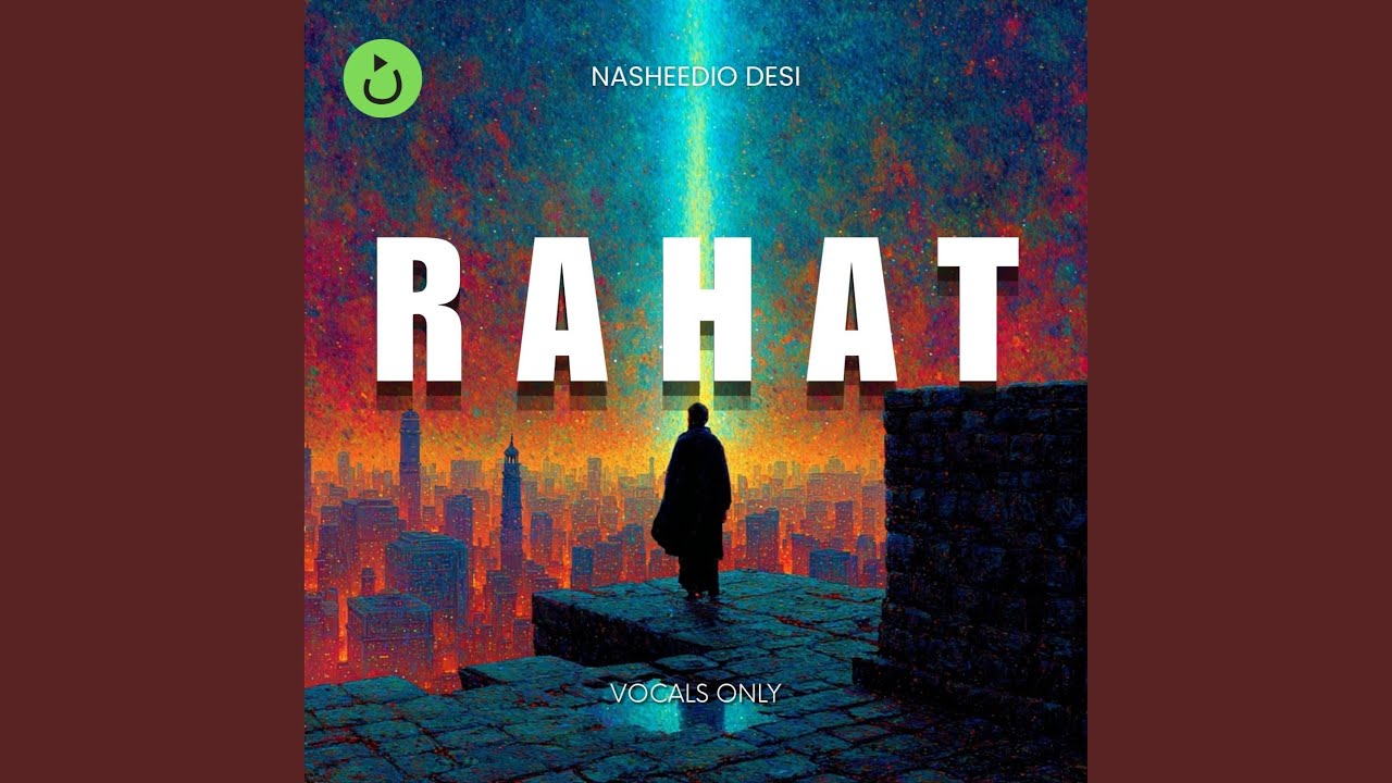 Rahat (Vocals Only) (feat. Sameer)