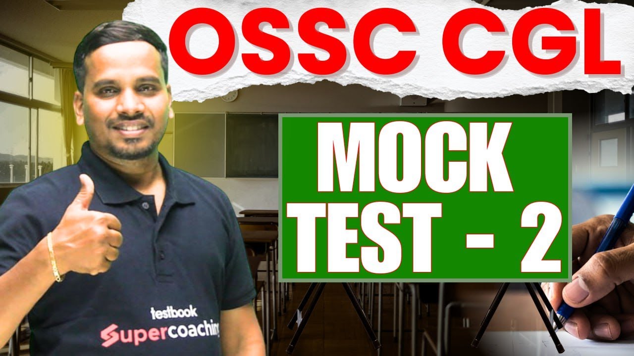 OSSC CGL 2026  | Maths Class | MOCK-2 By Raja Sir