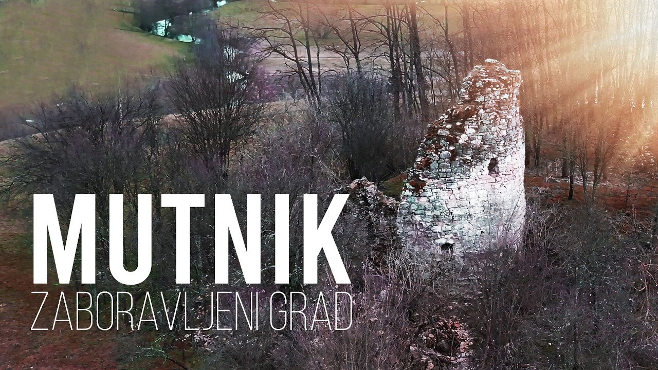Mutnik - Zaboravljeni Grad