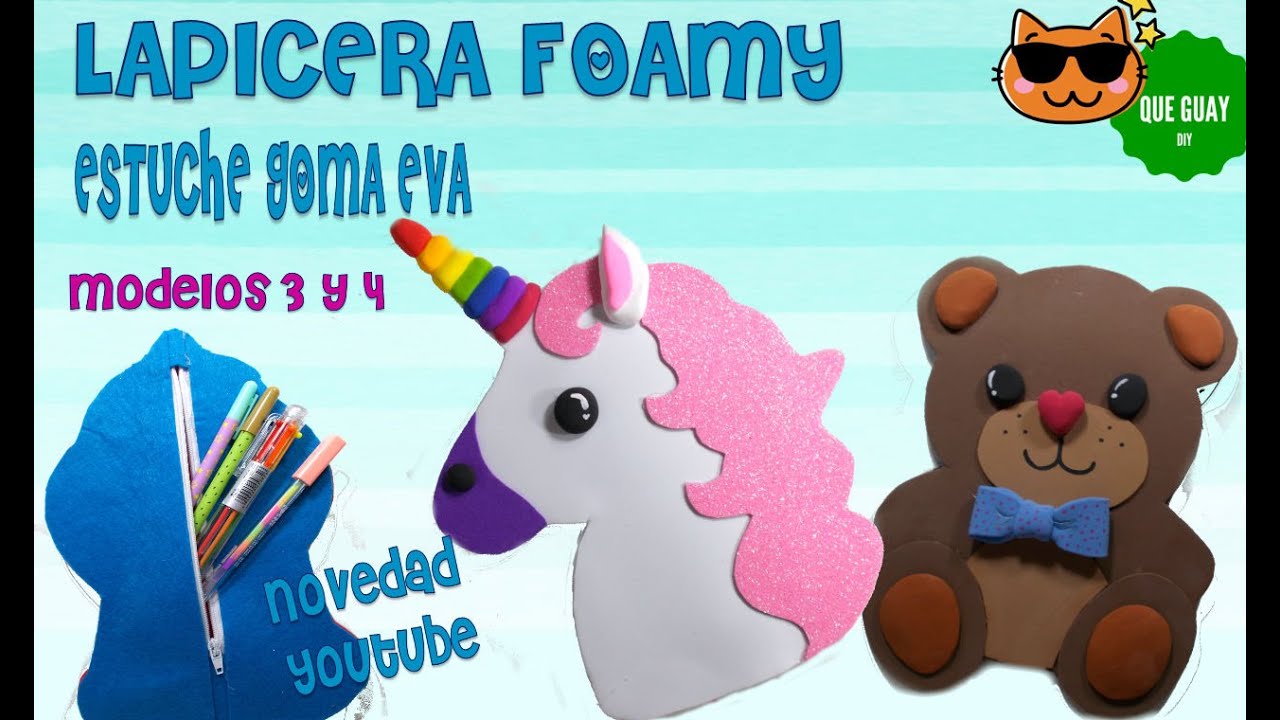 Lapiceras de foamy 💗 Unicornio y Osito Kawaii CARTUCHERAS Estuches de goma eva fáciles bonitos