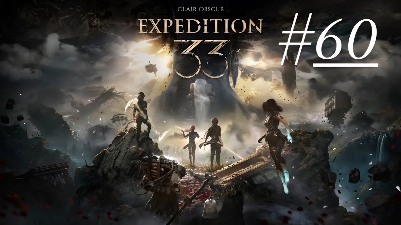 Clair Obscur: Expedition 33 - Part 60