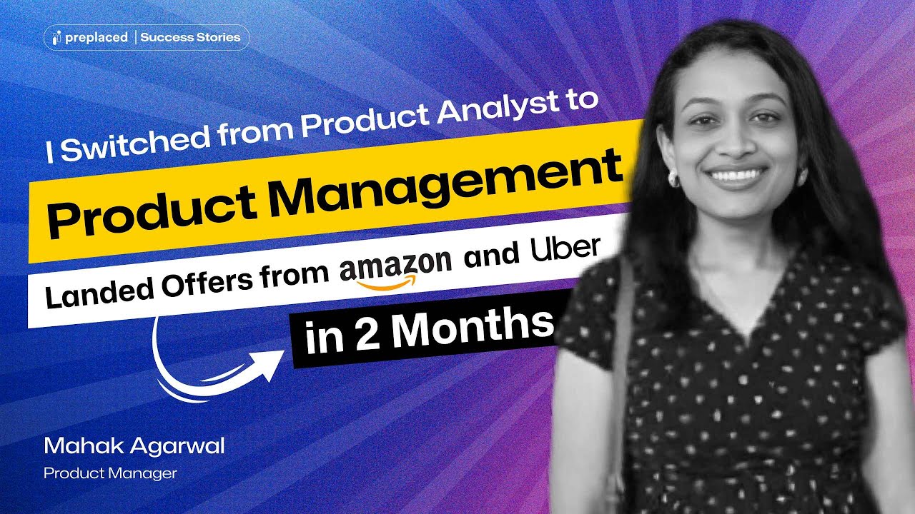 I Switched to Product Management and Landed Offers from Multiple Product-Based Companies in 2 Months