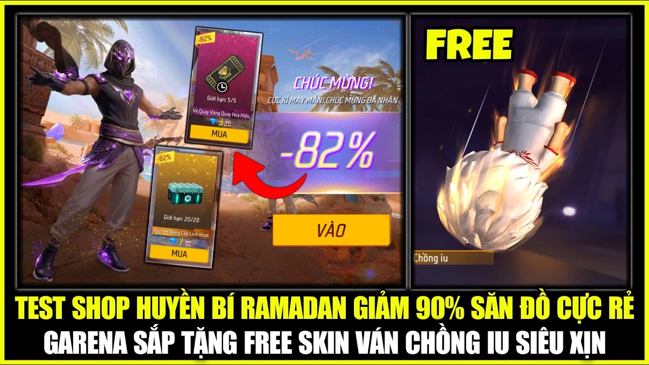 Test SHOP HUYỀN BÍ RAMADAN Giảm 90% Cực Ngon, Garena Sắp Tặng FREE Skin Ván Chồng Iu Xịn | Free Fire