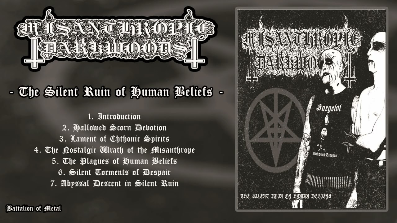 MISANTHROPIC DARKWOODS - The Silent Ruin of Human Beliefs (FULL ALBUM) Ecuador