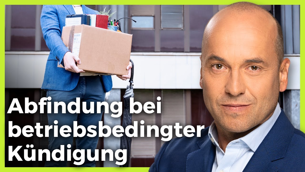 Abfindung bei betriebsbedingter Kündigung