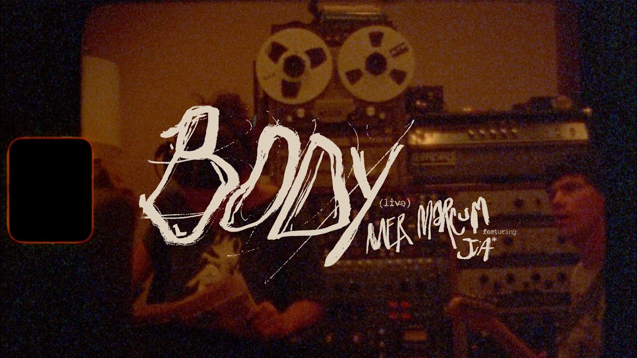 mer marcum - Body (ft. Jia*) (Live from Wasatch Studios)