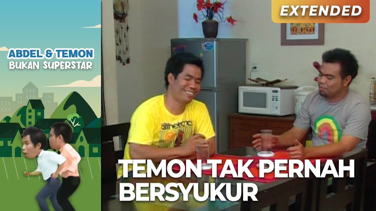 KURANG BERSYUKUR!! Begitu Ucapan Abdel Ke Temon | ABDEL TEMON BUKAN SUPERSTAR | PART 1