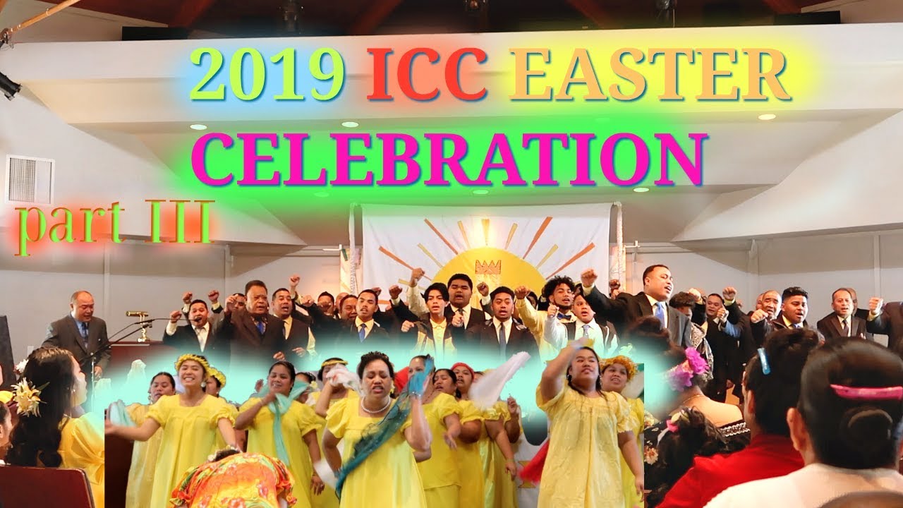 Chuukese ICC Easter Celebration | ICC Easter Part III |