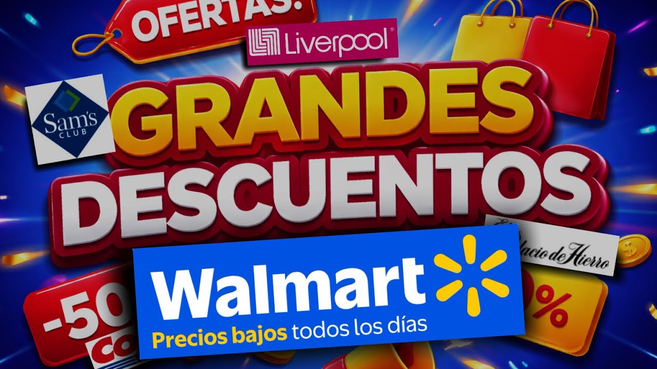 Descuentos liquidaciones ofertas WALMART 