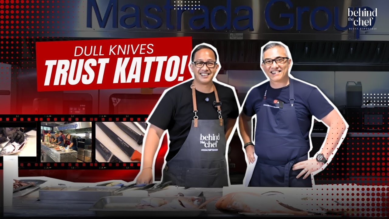 DULL KNIVES? TRUST KATTO!