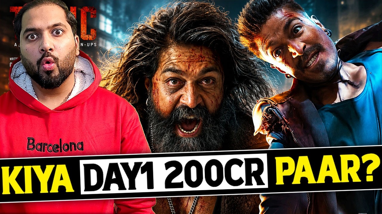 200 CRORE On Day 1 For TOXIC&hellip; Is It Possible?! - Toxic Box Office Prediction